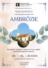 Dvakačovický sbor ČCE a obec Dvakačovice Vás zvou na Noc kostelů a večerní koncert pěveckého sboru Ambrózie, který se koná 29. května ve 20 hodin v evangelickém kostele ve Dvakačovicích. Na béžovém pozadí s botanickými motivy a modrými rohovými ornamenty je uprostřed fotografie kostela zasazená do rámečku ve tvaru čtyřlístku. Zazní písně Bedřicha Smetany, Karla Hašlera, Rudolfa Frimla a dalších; vstupné je dobrovolné, výtěžek poputuje na opravu střechy fary.